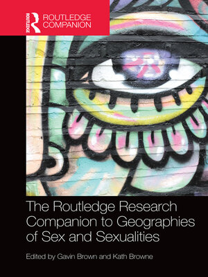 cover image of The Routledge Research Companion to Geographies of Sex and Sexualities